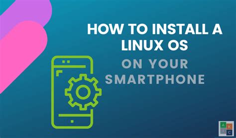 How To Install A Linux Os On Your Android Phone Helpdeskgeek