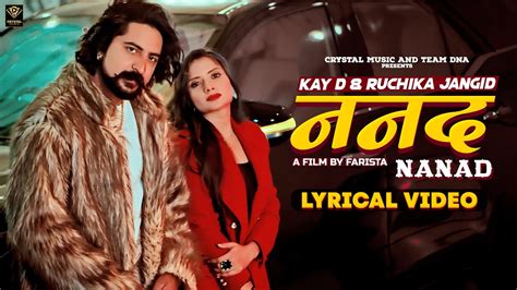 Nanad Lyrical Video Ruchika Jangid Kay D New Haryanvi Songs