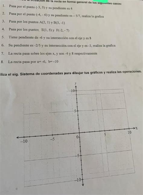 Ayúdenme plis1 Encuentra la ecuación de la recta en forma general de