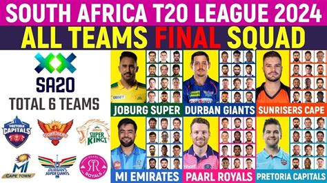 Sa20 All Teams Squad 2024 South Africa T20 League 2024 All Team Squad