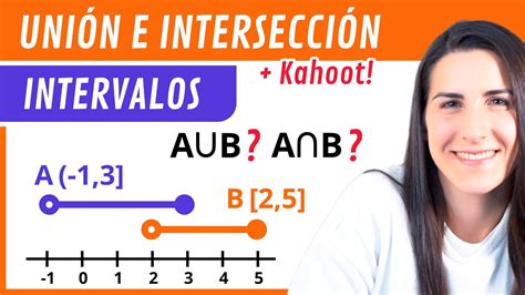 Uni N E Intersecci N De Intervalos Youtube