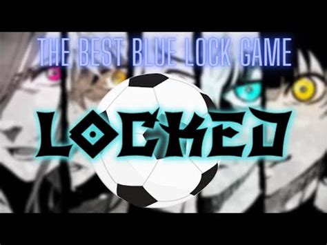 The Best Blue Lock Game On Roblox YouTube