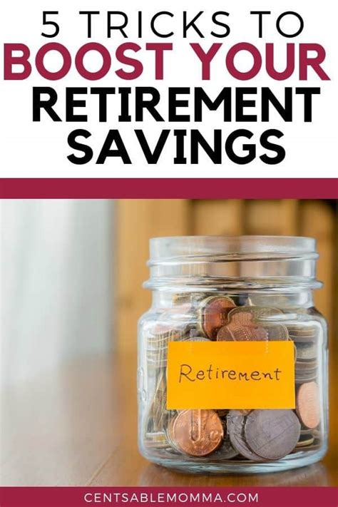 Tricks To Boost Your Retirement Savings Centsable Momma