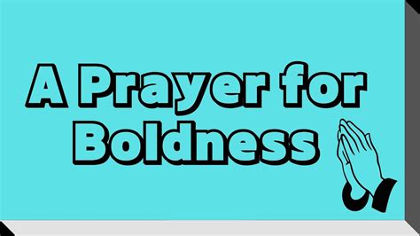 A Prayer For Boldness Youtube