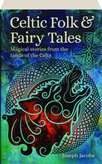 Celtic Folklore Fairy Tales