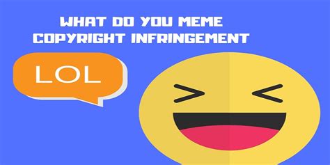 What Do You Meme Sued Online | dakora.com.co