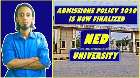 Ned University Of Engineering And Technology Ned Uet Admissions Policy