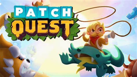 Patch Quest Gameplay Overview Youtube