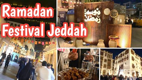 Ramadan Season Jeddah Traditional Vibes L Ramadan Season In BALAD L