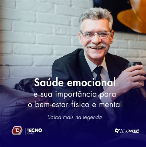 Saúde Emocional E Sua Importância Para O Bem Estar Físico E Mental