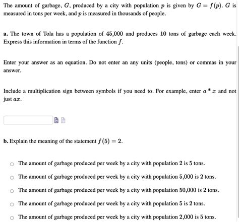 Solved The Amount Of Garbage G Produced By A City With Chegg