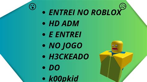 ENTREI NO HD ADM E ENTREI NO MAPA HACK3ADO DO K00pkid YouTube