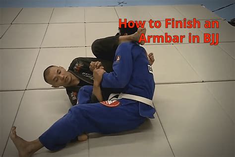 How To Finish An Armbar In BJJ Infighting