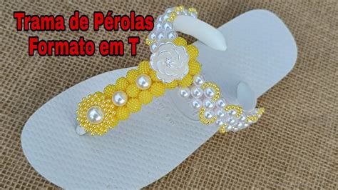 Como fazer linda Trama Pérolas Craqueladas para Chinelos corte em T