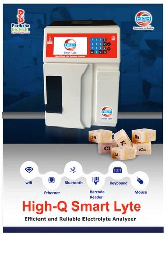 Automatic High Q Smart Lyte Electrolyte Analyzer At Rs In Bhubaneswar