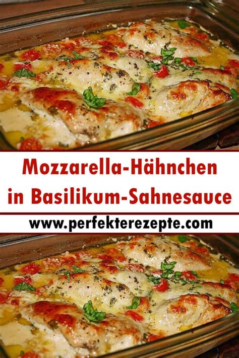 Mozzarella H Hnchen In Basilikum Sahnesauce Rezept Schnelle Und