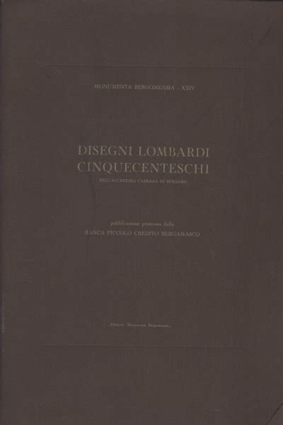 Disegni Lombardi Cinquecenteschi Dell Accademia Carrara Di Bergamo Aa