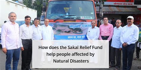 Sakal Relief Fund Help People Affected By Natural Disasters Sakal