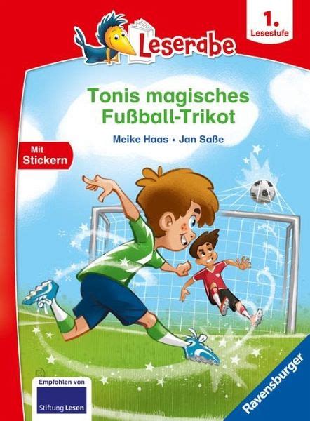 Tonis magisches Fußball Trikot lesen lernen mit dem Leserabe