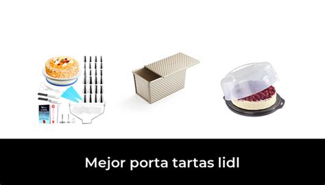 Mejor Porta Tartas Lidl En Despu S Investigando Opciones