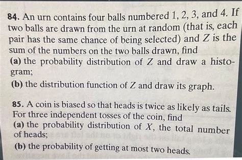 Solved 84 An Urn Contains Four Balls Numbered 1 2 3 And Chegg