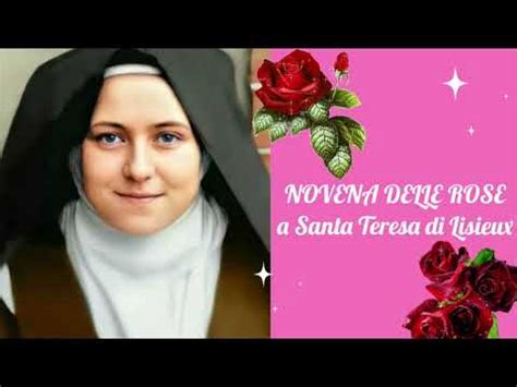 NOVENA DELLE ROSE A Santa Teresa Di Lisieux Ripetere Per 9 Giorni