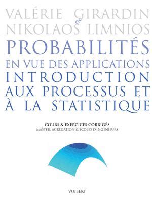 Probabilit S En Vue Des Applications Introduction Aux Processus Et