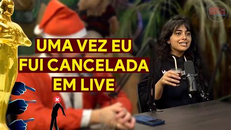 MELHORES CANCELAMENTOS Do ANO YULLA KAMI TIRULLIPA CASIMIRO Ou