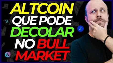 Criptomoeda Altcoin Que Pode Decolar No Bull Market Casta Crypto