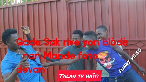 Pou Ou Gade Jan Yon Bl D Blaze Nan Mande Fanm Foto Devan Zanmil Yo