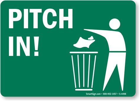 Pitch In Signs Trash Litter Signs Sku S