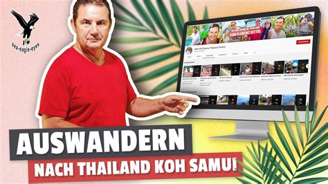 Das Musst Du Beachten Beim Auswandern Nach Thailand YouTube