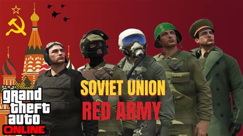 Gta Online Soviet Union Military Outfit Youtube