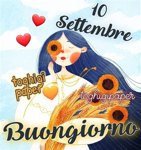 10 Settembre Buongiorno Immagini ⋆ Toghigi♥paper