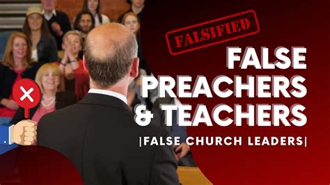 False Prophets False Teachers And Preachers False Church Leaders Youtube