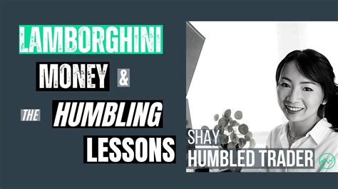 Lamborghini Money Quest Teaches Valuable Lessons Humbled Trader Youtube