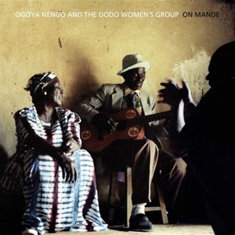 Ogoya Nengo And The Dodo Women S Group On Mande Lp Spazz Society両光協會