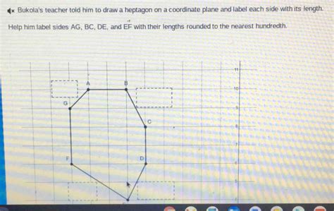 Solved Bukola S Teacher Told Him To Draw A Heptagon On A Coordinate