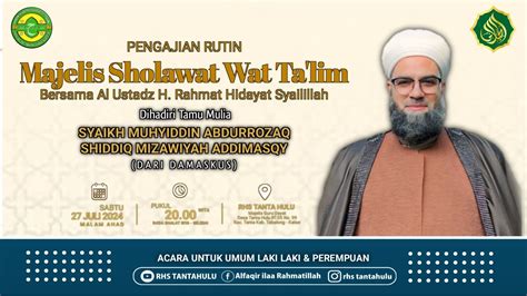 Live Majelis Rutinan Setiap Malam Ahad Bersama Tamu Mulia Syaikh