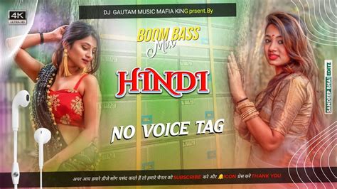 Hindi Song Remix No Voice Tag By GautamMusic KaranMusicMafiya Hard