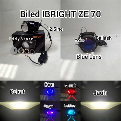 Jual Projector Biled 2 5inc IBRIGHT ZE 70 Blue Lens High Low Putih