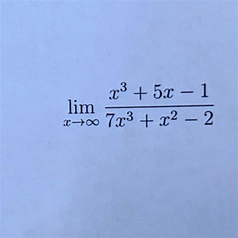 Solved Limx→∞x35x 17x3x2 2