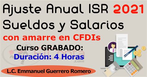 Ajuste Anual ISR De Sueldos Y Salarios 2021 Con Amarre En CFDIs