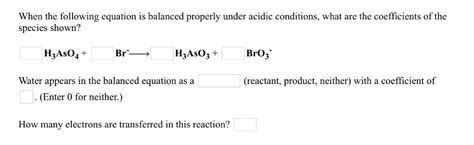 Solved When The Following Equation Is Balanced Properly