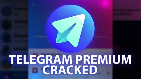 TELEGRAM PREMIUM CRACK Telegraph