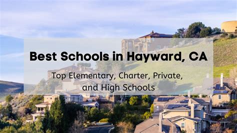 Best Schools in Hayward CA | 🏫Top Elementary, Charter, Private, and ...