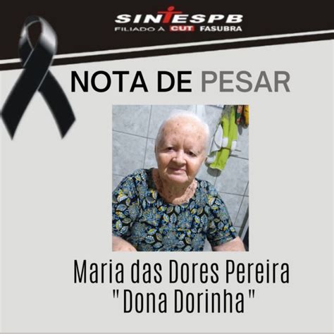 Nota De Pesar Maria Das Dores Pereira Sintespb