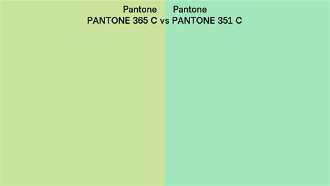 Pantone 365 C Vs Pantone 351 C Side By Side Comparison