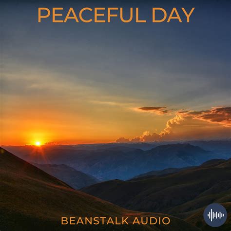 Peaceful Day (1 Hour Relaxation) – Royalty-Free Audio – Beanstalk Audio