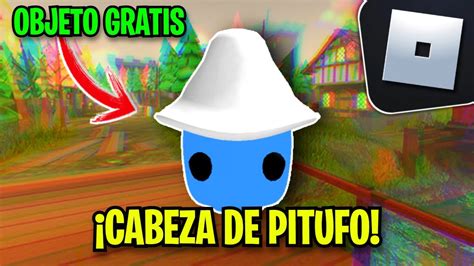 Consiguelo La Cabeza De Pitufo Gratis Roblox Youtube